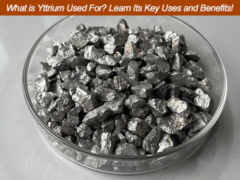 What-is-Yttrium-Used-For---Learn-Its-Key-Uses-and-Benefits